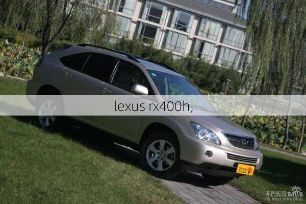 lexus rx400h,