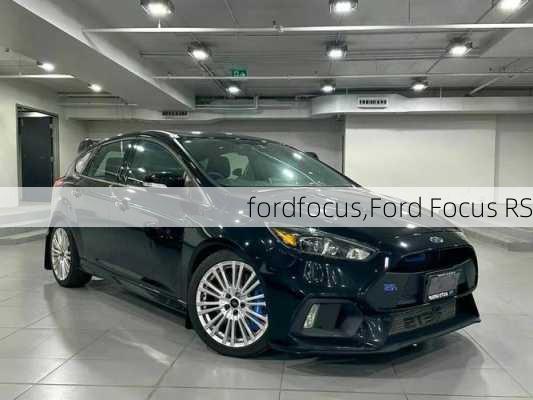 fordfocus,Ford Focus RS